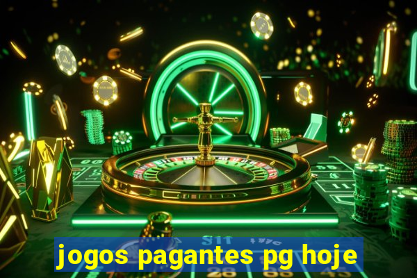 jogos pagantes pg hoje